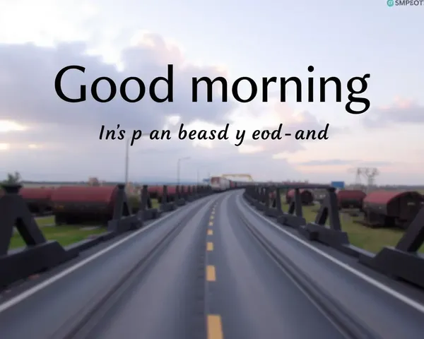 Good Morning Images with Inspirational Positive Vibes