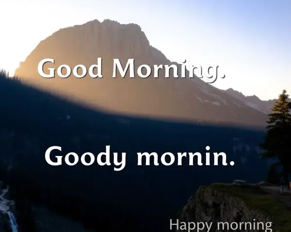 Good Morning Images with Uplifting Positive Quotes