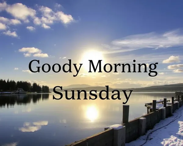 Good Morning Sunday Images for Beautiful Moments