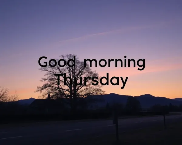 Good Morning Thursday Images with Beautiful Backgrounds