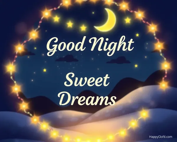 Good Night Sweet Dreams Image Archive
