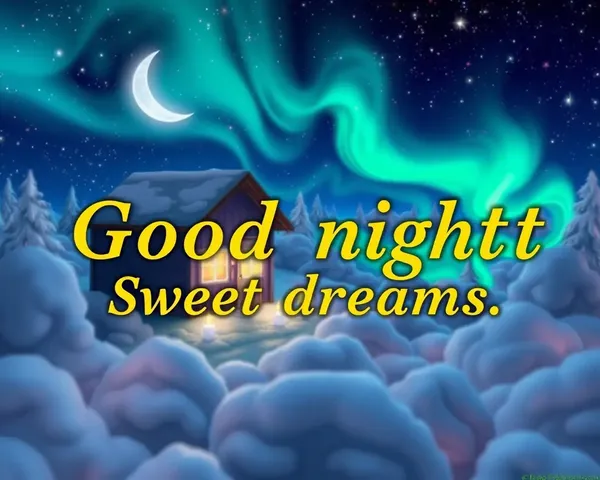 Good Night Sweet Dreams Image Collection