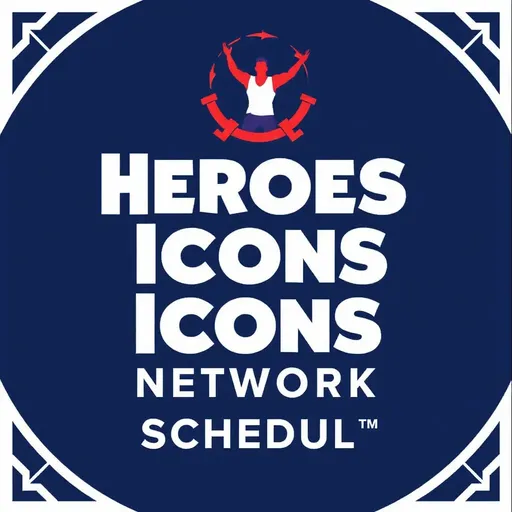 Heroes and Icons Network Schedule Announced Officially