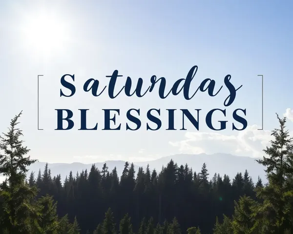 Saturday's Blessings Images of Love and Happiness