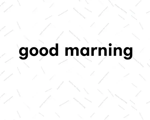 Simple Design with Good Morning Wednesday Clean Font