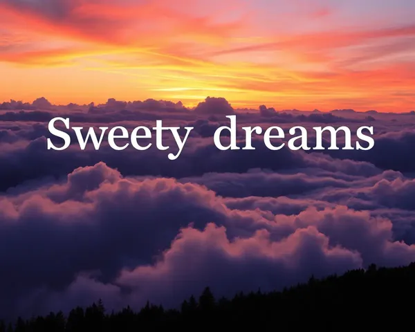 Sweet Dreams Images Evoke Serene and Peaceful Visions