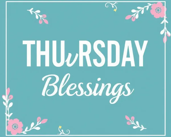 Thursday's Blessings Images Share Love and Gratitude