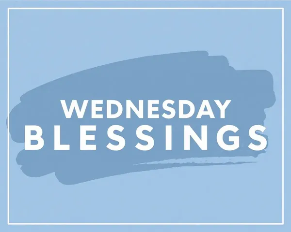 Wednesday's Blessings and Stunning Images to Begin the Week