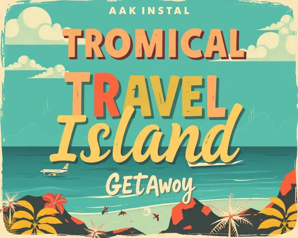 Whimsical Tropical Island Getaway Poster in Colorful AK Font Style