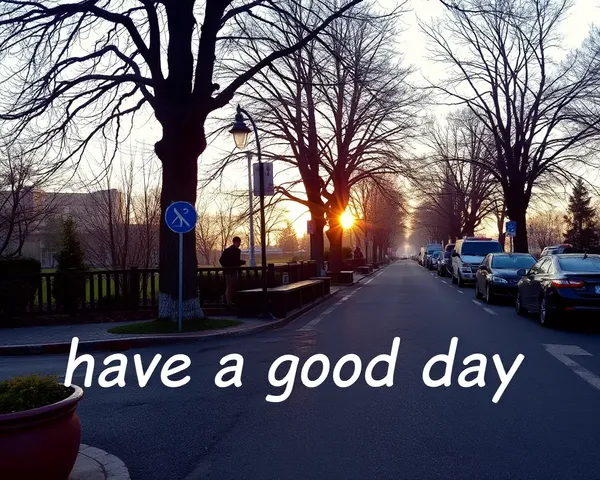 Wishing You a Good Day Images