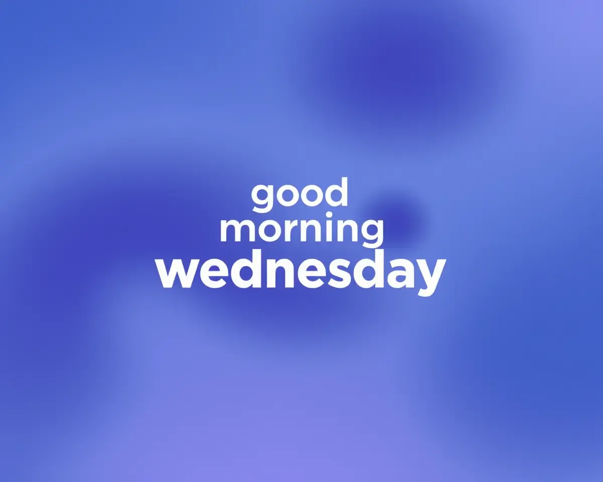 Minimalist Design with Good Morning Wednesday Message